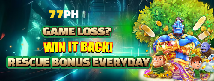 77PH Rescue Bonus EVERYDAY